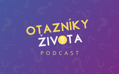 Podcasty Otazníky života